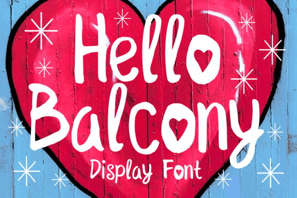 Hello Balcony: A Handmade Paint Font for Casual, Creative Branding