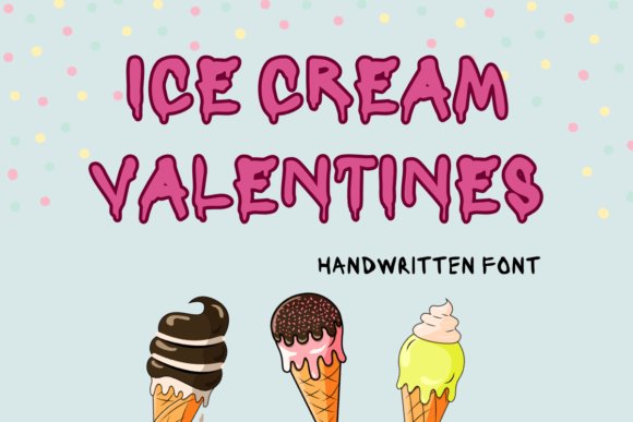 Ice Cream Valentines: A Handwritten Font for Crafters and Product Designers
