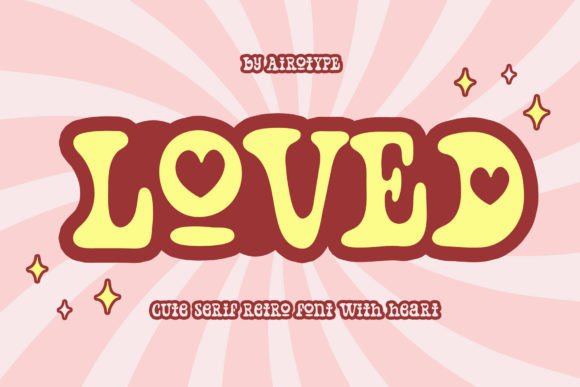 Loved: A Playful Serif Font for Editorial Design and Digital Publishing