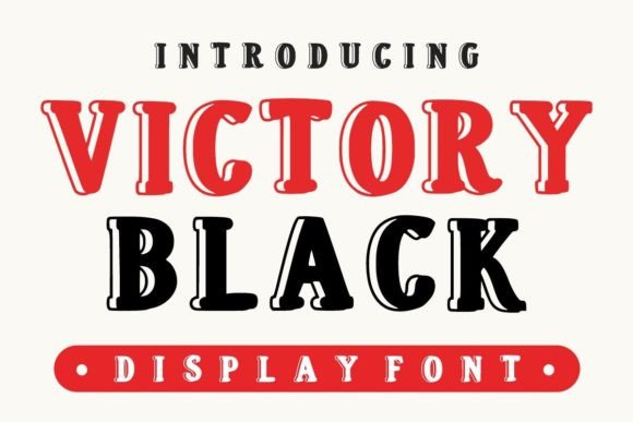 Victory Black: The Vintage Display Font That Elevates Campaign Typography